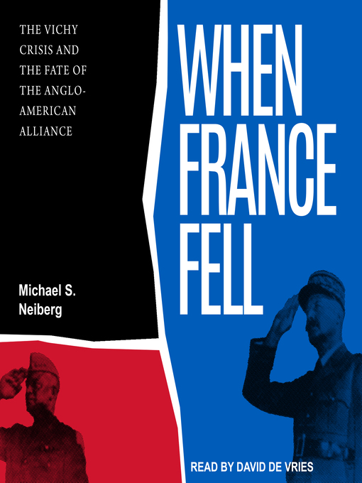 Title details for When France Fell by Michael S. Neiberg - Available